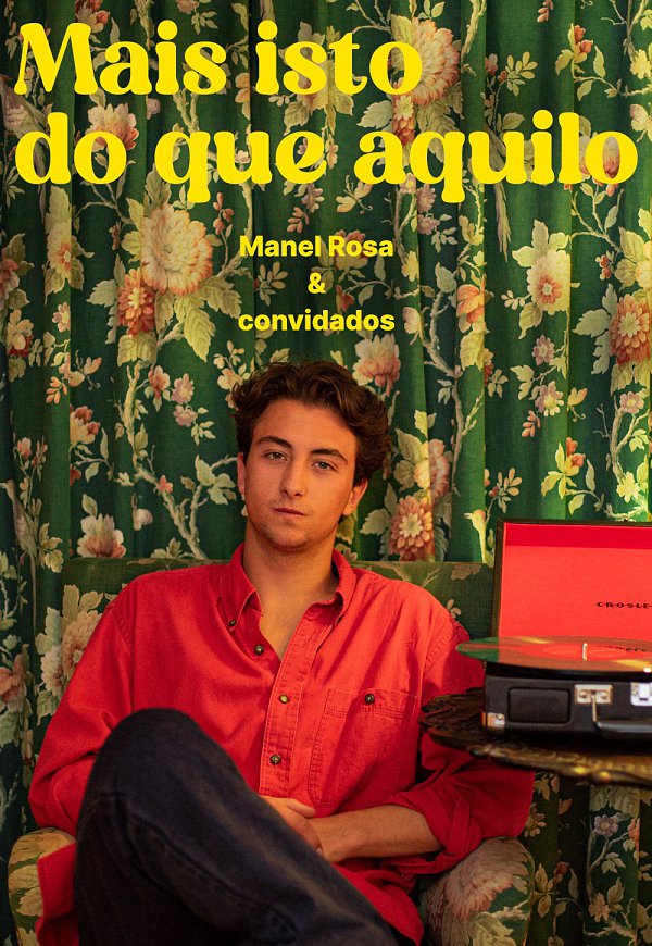 Mais isto do que aquilo - Manel Rosa & Convidados
