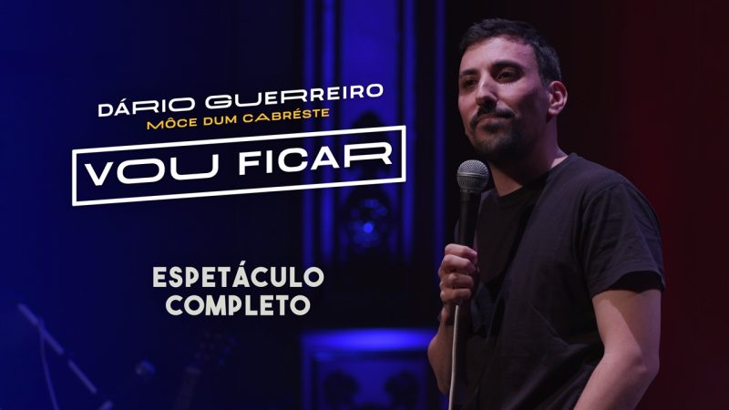 Espectáculo Stand-up | Vou Ficar