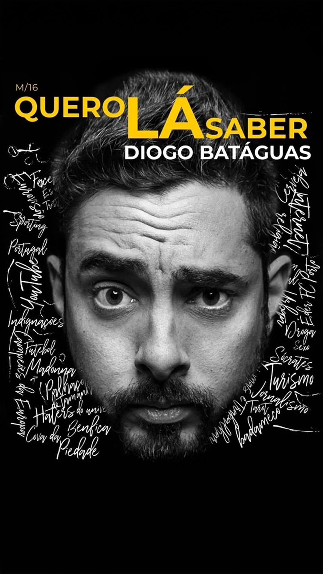 Poster promocional do espetáculo Quero Lá Saber.